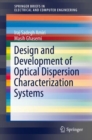 Design and Development of Optical Dispersion Characterization Systems - Book