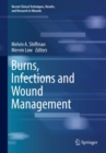 Burns, Infections and Wound Management - Book