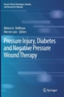 Pressure Injury, Diabetes and Negative Pressure Wound Therapy - Book