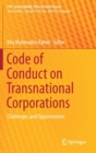 Code of Conduct on Transnational Corporations : Challenges and Opportunities - Book