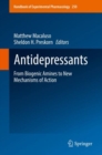 Antidepressants : From Biogenic Amines to New Mechanisms of Action - Book