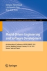 Model-Driven Engineering and Software Development : 6th International Conference, MODELSWARD 2018, Funchal, Madeira, Portugal, January 22-24, 2018, Revised Selected Papers - Book