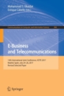 E-Business and Telecommunications : 14th International Joint Conference, ICETE 2017, Madrid, Spain, July 24-26, 2017, Revised Selected Paper - Book