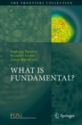 What is Fundamental? - Book