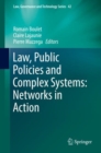 Law, Public Policies and Complex Systems: Networks in Action - Book
