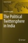 The Political Twittersphere in India - Book