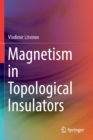Magnetism in Topological Insulators - Book