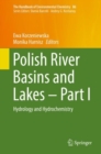 Polish River Basins and Lakes - Part I : Hydrology and Hydrochemistry - Book