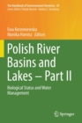 Polish River Basins and Lakes - Part II : Biological Status and Water Management - Book