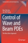 Control of Wave and Beam PDEs : The Riesz Basis Approach - Book
