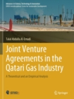 Joint Venture Agreements in the Qatari Gas Industry : A Theoretical and an Empirical Analysis - Book