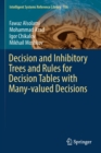 Decision and Inhibitory Trees and Rules for Decision Tables with Many-valued Decisions - Book