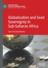Globalisation and Seed Sovereignty in Sub-Saharan Africa - Book