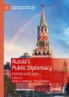 Russia's Public Diplomacy : Evolution and Practice - Book