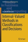 Interval-Valued Methods in Classifications and Decisions - Book