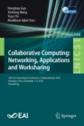 Collaborative Computing: Networking, Applications and Worksharing : 14th EAI International Conference, CollaborateCom 2018, Shanghai, China, December 1-3, 2018, Proceedings - Book