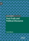 Post-Truth and Political Discourse - Book