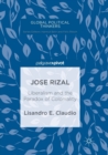Jose Rizal : Liberalism and the Paradox of Coloniality - Book