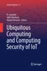 Ubiquitous Computing and Computing Security of IoT - Book