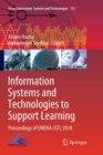 Information Systems and Technologies to Support Learning : Proceedings of EMENA-ISTL 2018 - Book