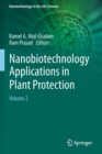 Nanobiotechnology Applications in Plant Protection : Volume 2 - Book