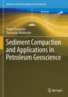 Sediment Compaction and Applications in Petroleum Geoscience - Book