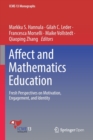 Affect and Mathematics Education : Fresh Perspectives on Motivation, Engagement, and Identity - Book