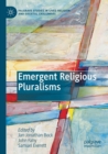 Emergent Religious Pluralisms - Book