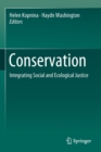 Conservation : Integrating Social and Ecological Justice - Book
