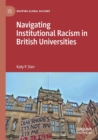 Navigating Institutional Racism in British Universities - Book