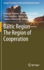 Baltic Region-The Region of Cooperation - Book