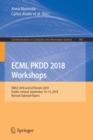 ECML PKDD 2018 Workshops : DMLE 2018 and IoTStream 2018, Dublin, Ireland, September 10-14, 2018, Revised Selected Papers - Book