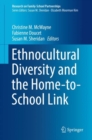 Ethnocultural Diversity and the Home-to-School Link - Book