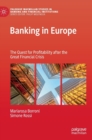 Banking in Europe : The Quest for Profitability after the Great Financial Crisis - Book