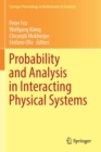 Probability and Analysis in Interacting Physical Systems : In Honor of S.R.S. Varadhan, Berlin, August, 2016 - Book
