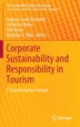 Corporate Sustainability and Responsibility in Tourism : A Transformative Concept - Book