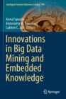 Innovations in Big Data Mining and Embedded Knowledge - Book