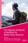The Palgrave Handbook of Methods for Media Policy Research - Book