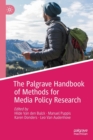 The Palgrave Handbook of Methods for Media Policy Research - Book