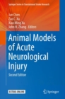 Animal Models of Acute Neurological Injury - Book