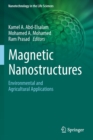 Magnetic Nanostructures : Environmental and Agricultural Applications - Book