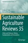 Sustainable Agriculture Reviews 35 : Chitin and Chitosan: History, Fundamentals and Innovations - Book