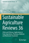 Sustainable Agriculture Reviews 36 : Chitin and Chitosan: Applications in Food, Agriculture, Pharmacy, Medicine and Wastewater Treatment - Book