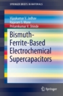 Bismuth-Ferrite-Based Electrochemical Supercapacitors - Book