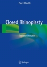 Closed Rhinoplasty : The Next Generation - Book