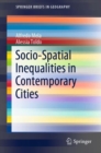Socio-Spatial Inequalities in Contemporary Cities - Book