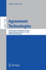 Agreement Technologies : 6th International Conference, AT 2018, Bergen, Norway, December 6-7, 2018, Revised Selected Papers - Book
