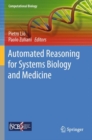 Automated Reasoning for Systems Biology and Medicine - Book