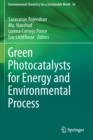 Green Photocatalysts for Energy and Environmental Process - Book