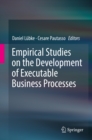 Empirical Studies on the Development of Executable Business Processes - eBook